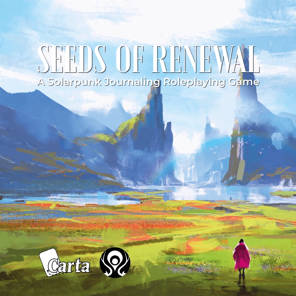 Picture of the cover of "Seeds of Renewal: A Solarpunk Journaling Roleplaying Game" featuring vast beautiful fields ending with a body of water and rock formations around it. A lone traveling stands at the beginning of the vastness.