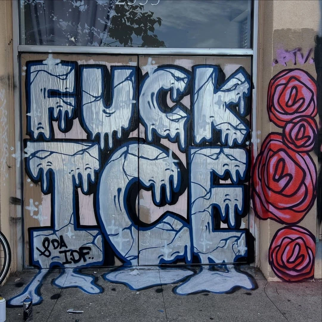 "Fuck ICE". Seen in Sacramento, California.